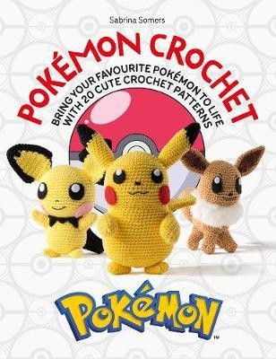 PokeMon Crochet(English, Paperback, Somers Sabrina)