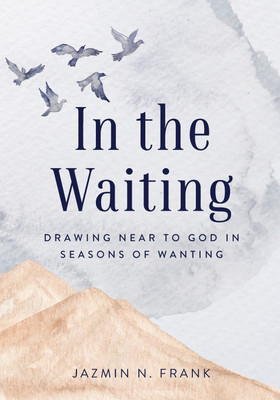 In the Waiting(English, Paperback, Frank Jazmin N)