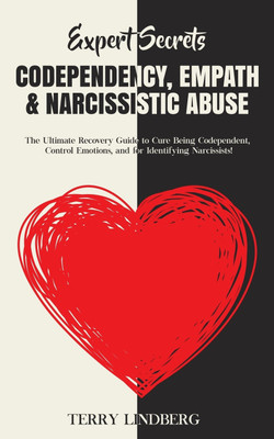Expert Secrets - Codependency, Empath & Narcissistic Abuse(English, Paperback, Lindberg Terry)
