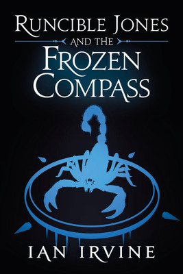 Runcible Jones and the Frozen Compass(English, Paperback, Irvine Ian)