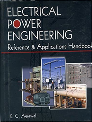 Electrical Power Engineering: Reference & Applications Handbook(Hardcover, K.C. Agrawal)