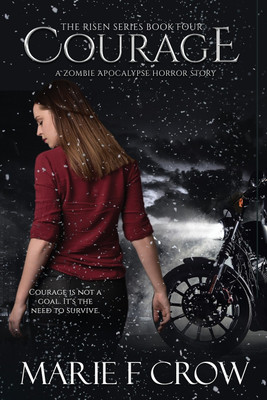 Courage(English, Paperback, Crow Marie F)