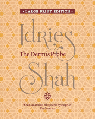 The Dermis Probe(English, Paperback, Shah Idries)