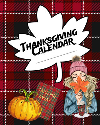 Thanksgiving Calendar(English, Paperback, Spice Sugar)