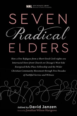 Seven Radical Elders(English, Paperback, Janzen David)