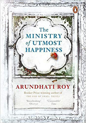 The Ministry Of Utmost Happiness Paperback – 26 June 2018(Paperback, Arundhati Roy)