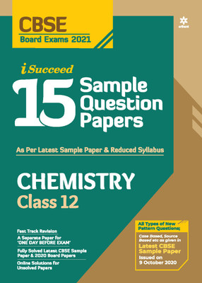 Cbse New Pattern 15 Sample Paper Chemistry Class 12 for 2021 Exam with Reduced Syllabus (English, Paperback, unknown)