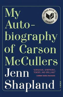 My Autobiography of Carson McCullers(English, Hardcover, Shapland Jenn)