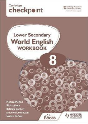 Cambridge Checkpoint Lower Secondary World English Workbook 8(English, Paperback, Menon Monica)