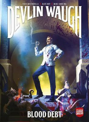Devlin Waugh: Blood Debt(English, Paperback, Kot Ales)
