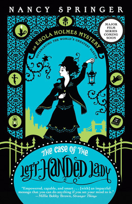 The Case of the Left-Handed Lady: An Enola Holmes Mystery(Paperback, Springer, Nancy)