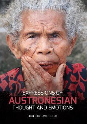 Expressions of Austronesian Thought and Emotions(English, Paperback, unknown)