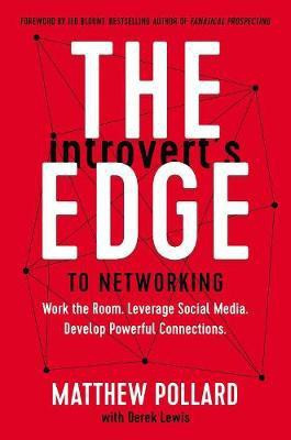 The Introvert's Edge to Networking(English, Paperback, Pollard Matthew)