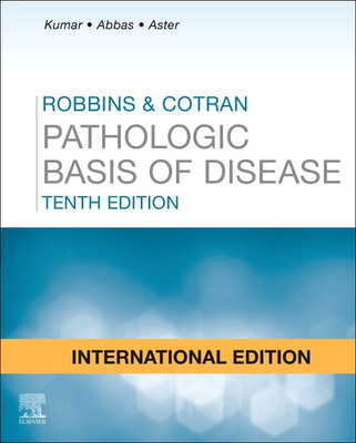 Robbins and Cotran Pathologic Basis of Disease International Edition(English, Hardcover, Kumar Vinay)