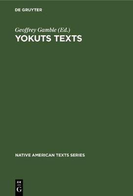 Yokuts Texts(English, Hardcover, unknown)