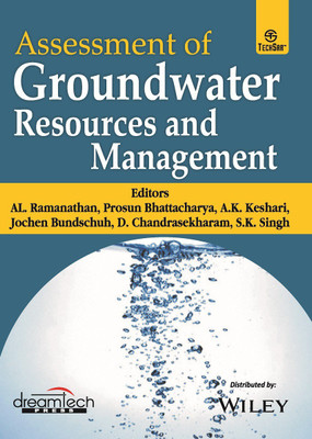 Assessment of Groundwater Resources and Management(Paperback, AL.Ramanathan, Prosun Bhattacharya, A.K.Keshari, Jochen Bundschuh, D.Chandrasekharam, S.K.Singh)