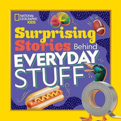 Surprising Stories Behind Everyday Stuff(English, Hardcover, Drimmer Stephanie Warren)