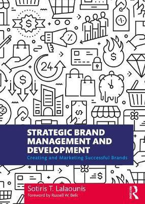 Strategic Brand Management and Development(English, Paperback, Lalaounis Sotiris T.)