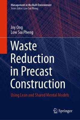 Waste Reduction in Precast Construction(English, Hardcover, Ong Joy)