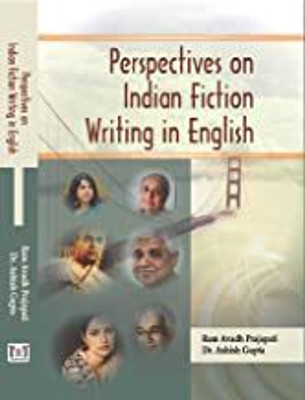 Perspectives on Indian Fiction Writing in English(Hardcover, Ram Avadh Prajapati, Ashish Gupta)