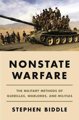 Nonstate Warfare(English, Hardcover, Biddle Stephen)