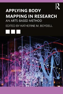 Applying Body Mapping in Research(English, Paperback, unknown)