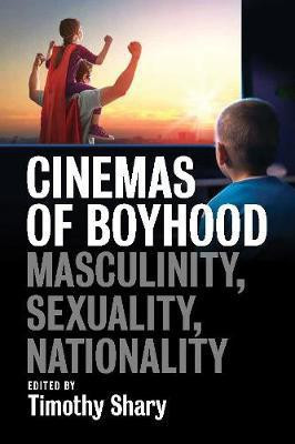 Cinemas of Boyhood(English, Electronic book text, unknown)