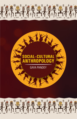 Social-Cultural Anthropology(English, Hardcover, Pandey Gaya)