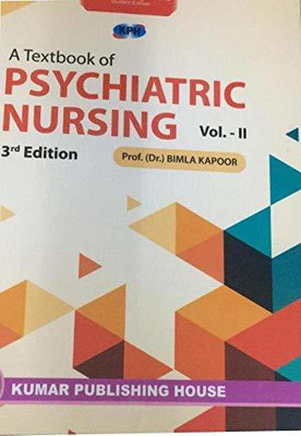 A Textbook Of Psychiatric Nursing VOL-II(Paperback, kapoor)