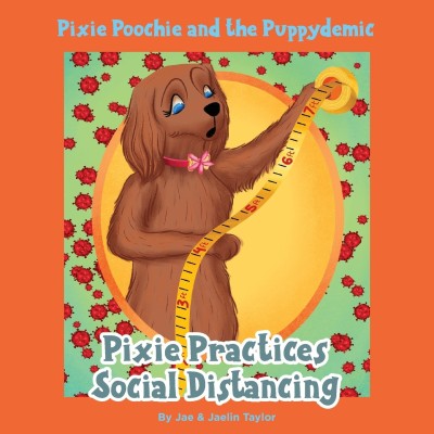 Pixie Poochie and the Puppydemic(English, Paperback, Taylor Jae, Jaelin)