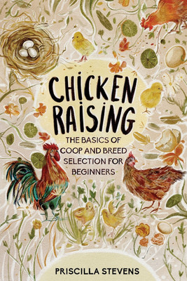 Chicken Raising(English, Paperback, Stevens Priscilla)