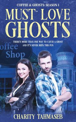 Coffee and Ghosts 1(English, Hardcover, Tahmaseb Charity)