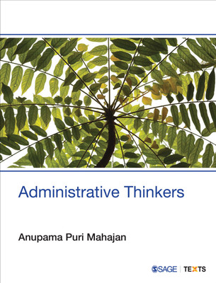 Administrative Thinkers(English, Paperback, Mahajan Anupama Puri)