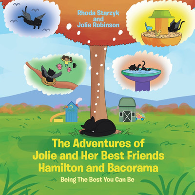 The Adventures of Jolie and Her Best Friends Hamilton and Bacorama(English, Paperback, Starzyk Rhoda)