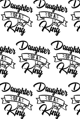 Daughter of a King Composition Notebook - Small Ruled Notebook - 6x9 Lined Notebook (Softcover Journal / Notebook / Diary)(English, Paperback, Blake Sheba)