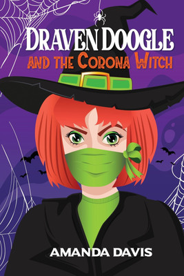 Draven Doogle and the Corona Witch(English, Paperback, Davis Amanda)