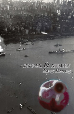 Power & Misery(English, Paperback, Kearney Larry)