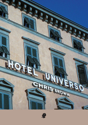 Hotel Universo(English, Paperback, Brown Chris)