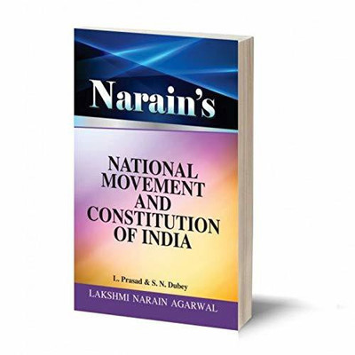 Narain's National Movement And Constitution Of India(Paperback, L. Prasad, S.N. Dubey)