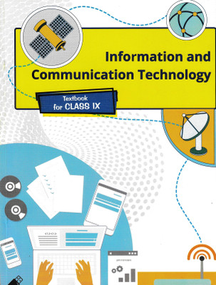 Information And Communication Technology Textbook For Class 9th Ncert(Paperback, Ncert)