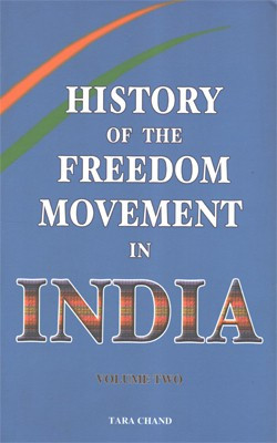 History Of The Freedom Movement In India Volume Two(Paperback, Tara Chand)