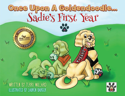 Once Upon A Goldendoodle...Sadie's First Year(English, Paperback, Willard Terri)