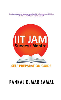 IIT JAM Success Mantra(English, Paperback, Pankaj Kumar Samal)