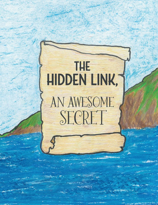 The Hidden Link, An Awesome Secret(English, Paperback, McAvoy Coleen)