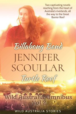 Wild Australia Omnibus(English, Paperback, Scoullar Jennifer)