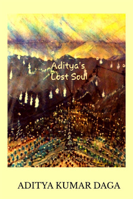 Lost Soul(English, Paperback, Aditya Kumar Daga)
