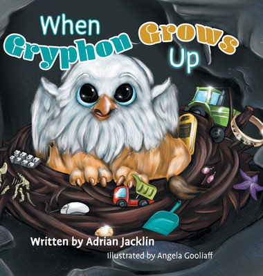 When Gryphon Grows Up(English, Hardcover, Jacklin Adrian)