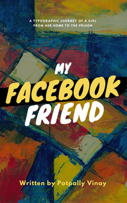 MY FACEBOOK FRIEND(English, Paperback, Potpally Vinay)