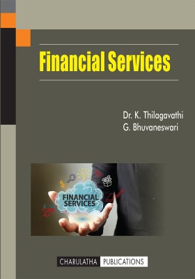 FINANCIAL SERVICES(Paperback, Dr.K.Thilagavathi,G.Bhuvaneswari)