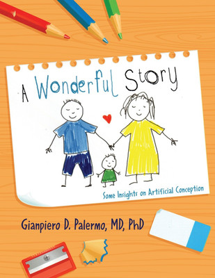 A Wonderful Story(English, Paperback, Palermo Gianpiero D MD PhD)